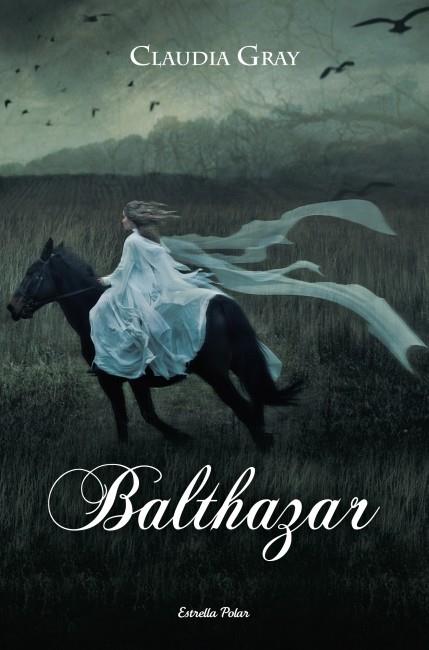 BALTHAZAR | 9788499328768 | CLAUDIA GRAY