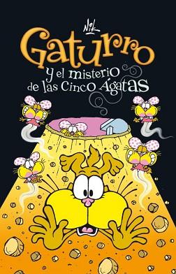 GATURRO Y EL MISTERIO DE LAS CINCO AGATA | 9788484417040