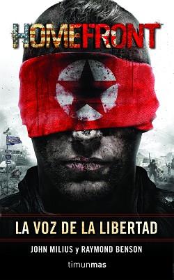 HOMEFRONT LA VOZ DE LA LIBERTAT | 9788448039929 | JOHN MILIUS