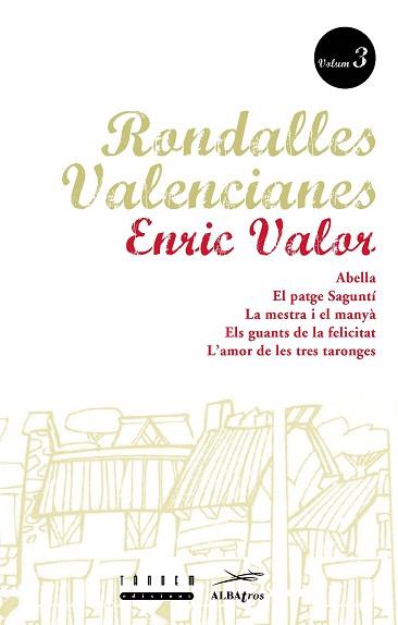 RONDALLES VALENCIANES N§ 3 | 9788487693854 | VALOR VIVES, ENRIC/SERRANO LLàCER, ROSA