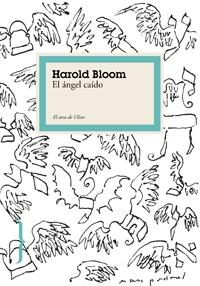 ANGEL CAIDO | 9788449321641 | BLOOM, HAROLD