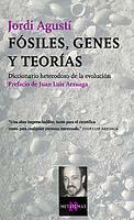 FOSILES GENES Y TEORIAS MT-77 | 9788483108628 | AGUSTI, JORDI