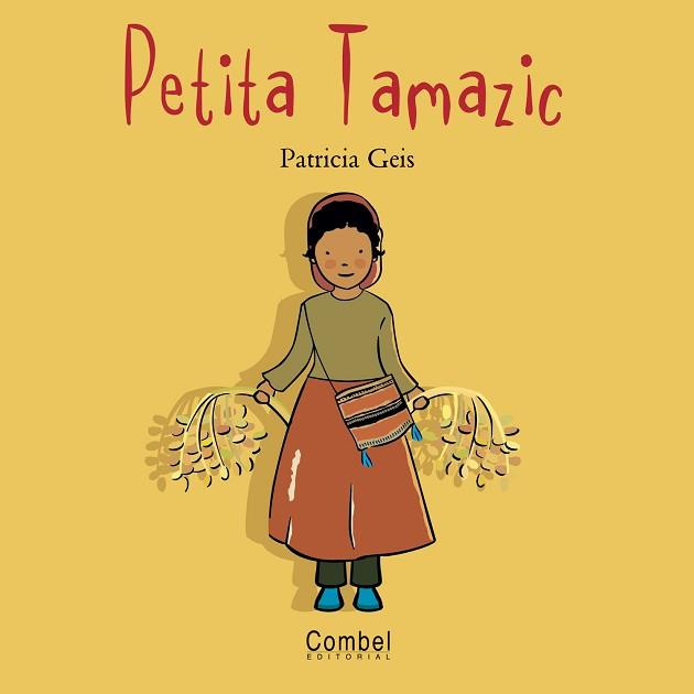 LA PETITA TAMAZIC | 9788478648801 | GEIS, PATRICIA