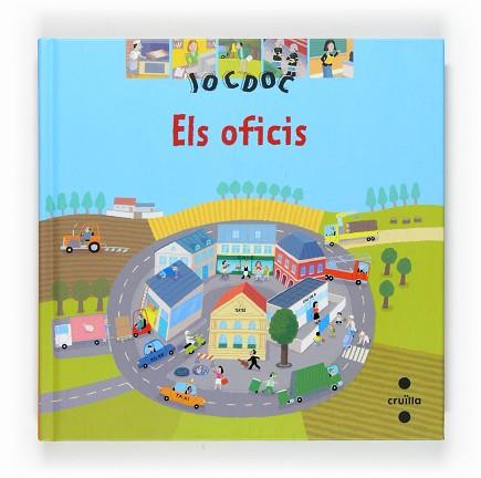 OFICIS, ELS | 9788466118224 | CAILLOU, PIERRE / RALUY, GUSTAU