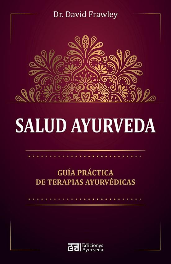 SALUD AYURVEDA | 9788412075564 | FRAWLEY, DAVID