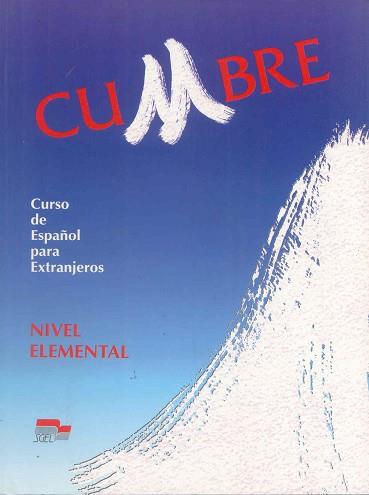 CUMBRE.NIVEL ELEMENTAL | 9788471435118 | SáNCHEZ, AQUILINO/ESPINET, MARíA TERESA/CANTOS, PASCUAL