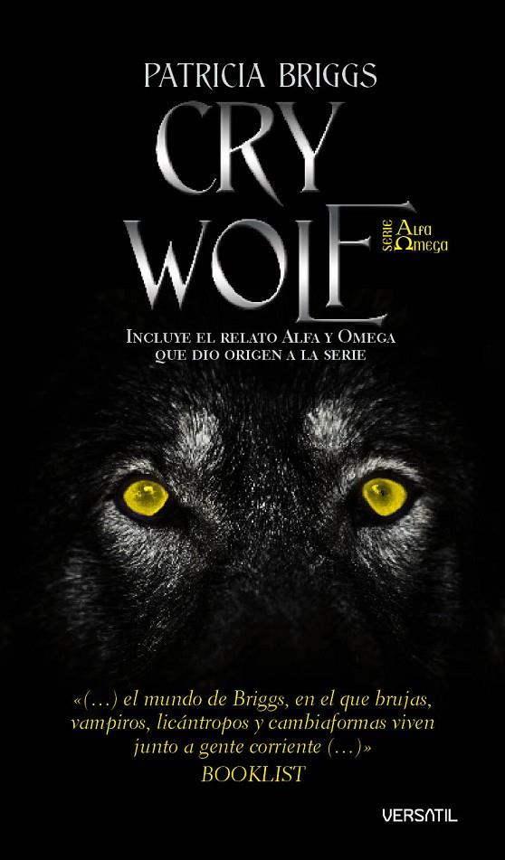 CRY WOLF (ALFA Y OMEGA) | 9788493704261 | BRIGGS, PATRICIA