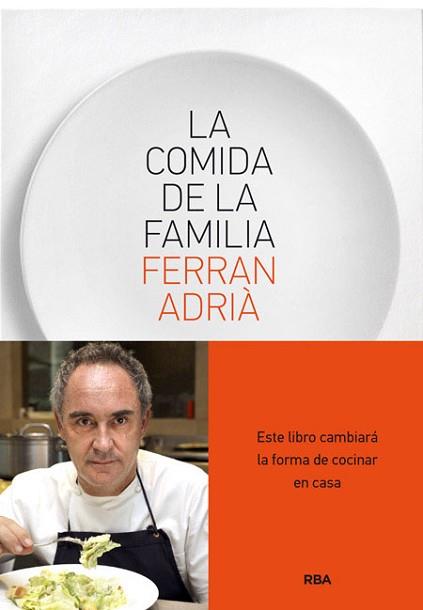 COMIDA DE LA FAMILIA | 9788415541226 | ADRIA , FERRAN