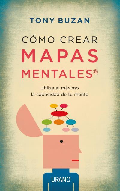 COMO CREAR MAPAS MENTALES (N.E.) | 9788479538330