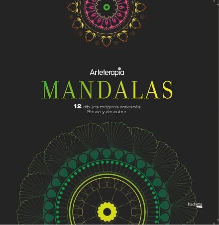 ARTETERAPIA. MANDALAS. 12 DIBUJOS MÁGICOS: RASCA Y DESCUBRE | 9788417240455 | VARIOS AUTORES