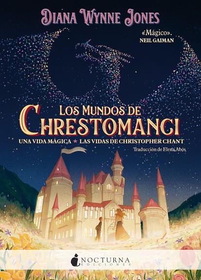 LOS MUNDOS DE CHRESTOMANCI: UNA VIDA MÁGICA Y LAS VIDAS DE CHRISTOPHER CHANT | 9788419680686 | JONES, DIANA WYNNE