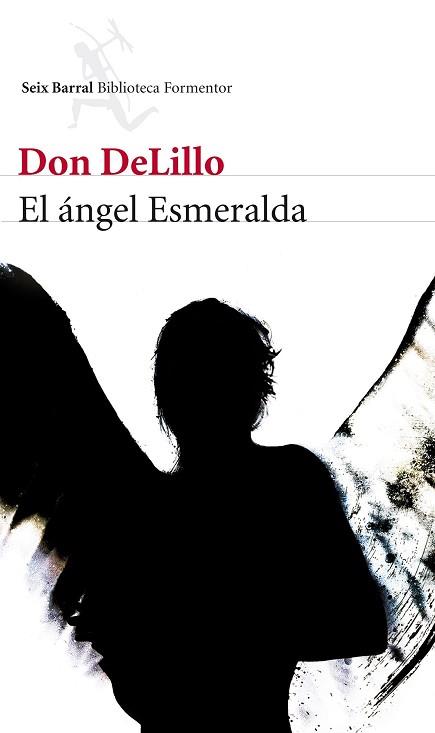 ANGEL ESMERALDA | 9788432210082 | DON DELILLO