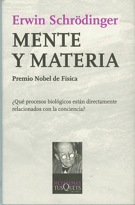 MENTE Y MATERIA | 9788472236103 | Schroedinger, Erwin (E. Schr\dinger)