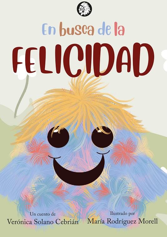 EN BUSCA DE LA FELICIDAD | 9788412253023 | SOLANO CEBRIÁN, VERÓNICA