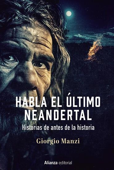 HABLA EL ÚLTIMO NEANDERTAL | 9788411484589 | MANZI, GIORGIO