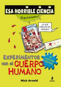 EXPERIMENTOS CON EL CUERPO HUMANO | 9788498671476 | ARNOLD, NICK