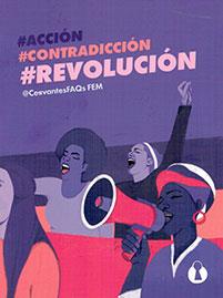 #ACCIÓN, #CONTRADICCIÓN, #REVOLUCIÓN | 9788494757556 | @CERVANTESFAQS FEM