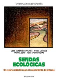 SENDAS ECOLOGICAS | 9788470439360 | VARIOS AUTORES