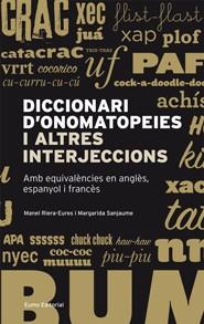 DICCIONARI D'ONOMATOPEIES I AL | 9788497663304 | RIERA-EURES, MANEL/SANJAUME, M