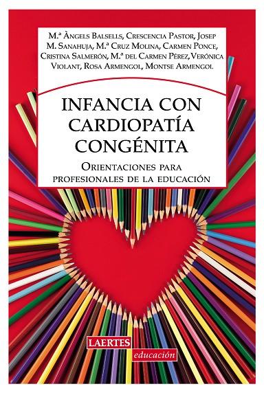 INFANCIA CON CARDIOPATÍA CONGÉNITA | 9788475849270 | BALCELLS BAILÓN, MARÍA ÀNGELS