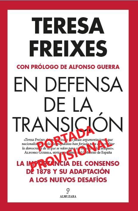 EN DEFENSA DE LA TRANSICIÓN | 9788410520745 | FREIXES, TERESA