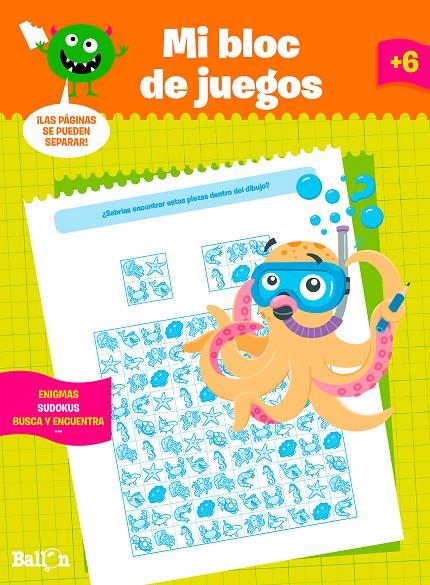 MI BLOC DE JUEGOS A PARTIR DE 6 AÑOS | 9789037496727 | BALLON