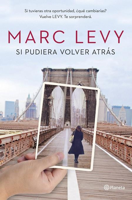 SI PUDIERA VOLVER ATRÁS | 9788408128137 | MARC LEVY