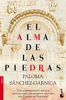 EL ALMA DE LAS PIEDRAS | 9788408105701 | PALOMA SANCHEZ-GARNICA