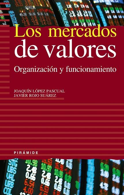 MERCADOS DE VALORES LOS | 9788436818413 | LOPEZ PASCUAL -ROJO SUAREZ