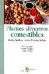PLANTES SILVESTRES COMESTIBLES | 9788473064675 | DIVERSOS