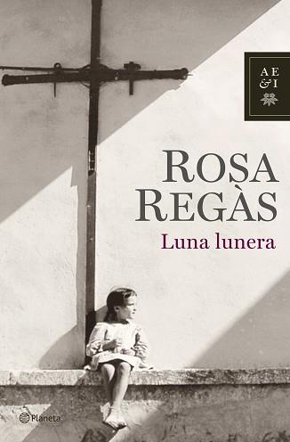 LUNA, LUNERA | 9788408072041 | REGAS , ROSA