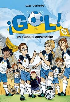 GOL (8). UN FICHAJE INESPERADO | 9788484416852 | GARLANDO, LUIGI