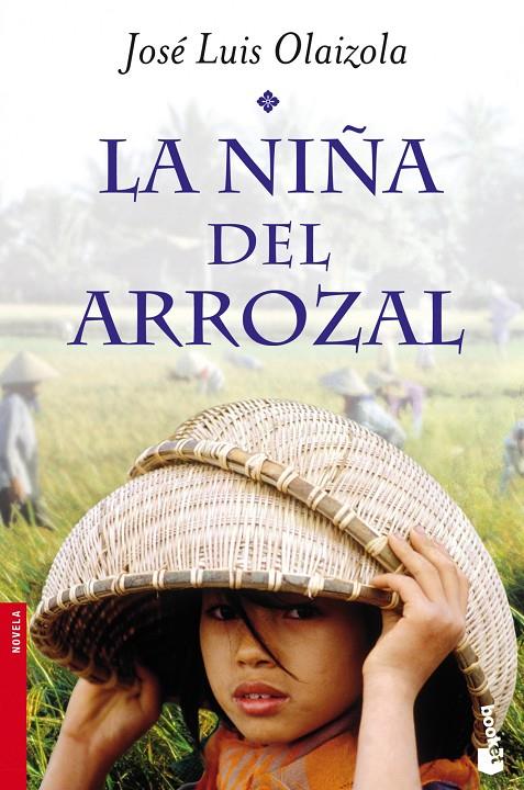 NIÑA DEL ARROZAL | 9788427039681 | JOSE LUIS OLAIZOLA