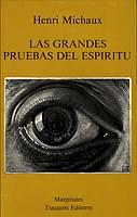 LAS GRANDES PRUEBAS DEL ESPIRITU | 9788472230828 | MICHAUX, HENRI