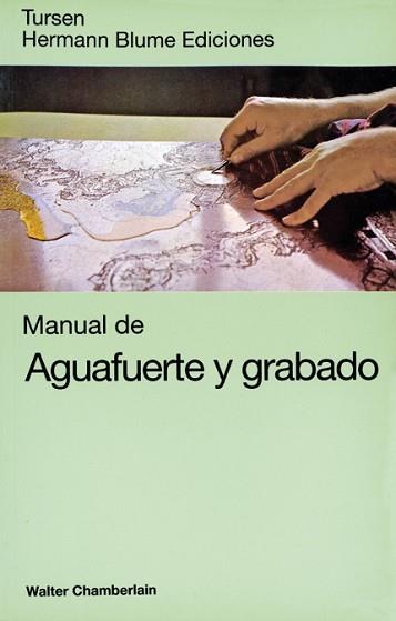 MANUAL DE AGUAFUERTE Y GRABADO | 9788487756580 | CHAMBERLAIN WALTER