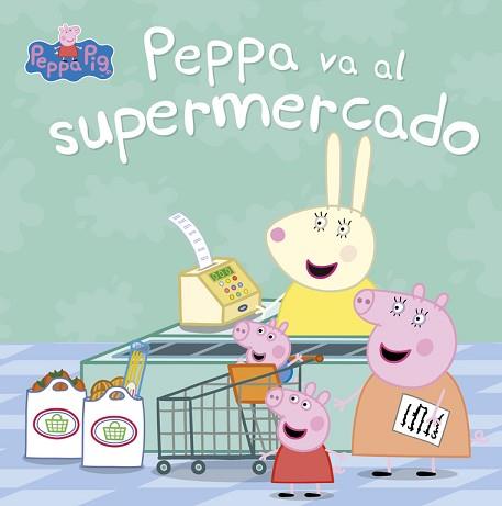 PEPPA VA AL SUPERMERCADO (PEPPA PIG. PRIMERAS LECTURAS) | 9788448847081 | VARIOS AUTORES