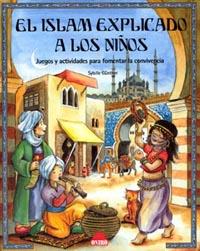 EL ISLAM EXPLICADO A LOS NI¥OS. JUEGOS Y ACTIVIDADES PARA FO | 9788497540551 | GšNTHER, S.