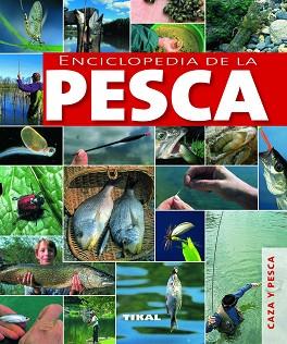 ENCICLOPEDIA DE LA PESCA 074-03 | 9788499280974 | VV.AA