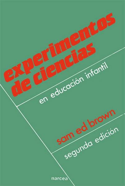 EXPERIMENTOS DE CIENCIAS | 9788427709560 | BROWN, SAM ED