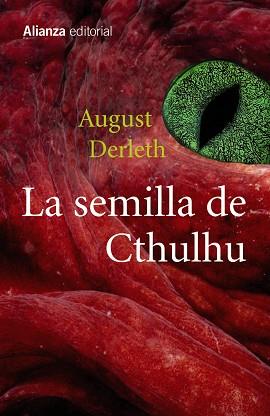 LA SEMILLA DE CTHULHU | 9788420695174 | DERLETH, AUGUST
