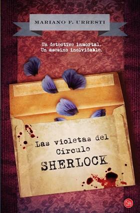 VIOLETAS DEL CÍRCULO SHERLOCK (BOLSILLO) | 9788466326773 | MARIANO FERNANDEZ URRESTI