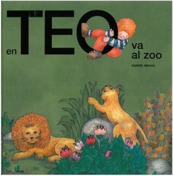 EN TEO VA AL ZOO (CAT) | 9788499320687 | DENOU, VIOLETA