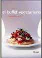 BUFFET VEGETARIANO | 9788479019716 | BALDWIN, JAN/  BROOKS BROWN, CELIA