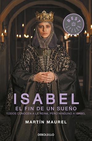 ISABEL, EL FIN DE UN SUEÑO | 9788490627266 | MAUREL,MARTÍN