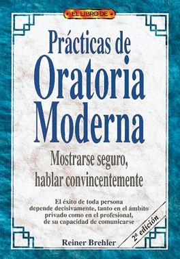 PRACTICAS DE ORATORIA MODERNA | 9788488893338 | BREHLER, REINER