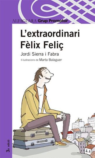 L´EXTRAORDINARI FELIX FELIÇ | 9788479114183