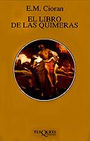 LIBRO DE LAS QUIMERAS, EL | 9788472237988 | CIORAN, E.M.