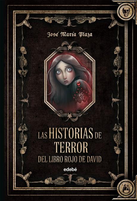 HISTORIAS DE TERROR DEL LIBRO ROJO DE DAVID | 9788468302980 | PLAZA PLAZA, JOSÉ MARÍA