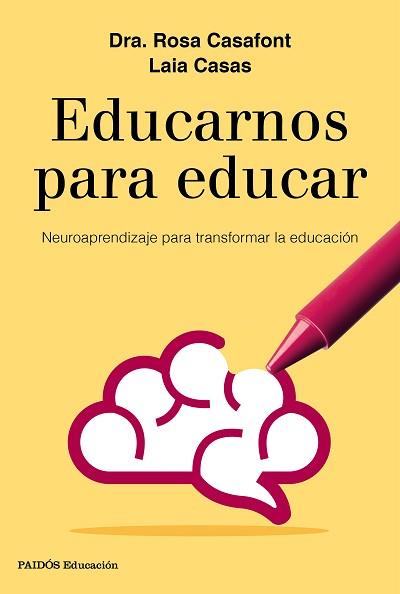 EDUCARNOS PARA EDUCAR | 9788449333958 | CASAFONT, ROSA/CASAS, LAIA