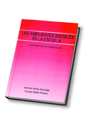 HABILIDADES SOCIALES EN LA ESCUELA, LAS | 9788485851805 | VALLES ARANDIGA, ANTONIO